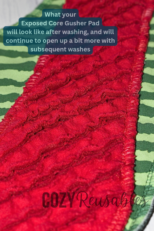 "Gusher-melons 4.0" Exposed Core GUSHER Serged Cloth Pad - Cotton Spandex and Flannel Toppers